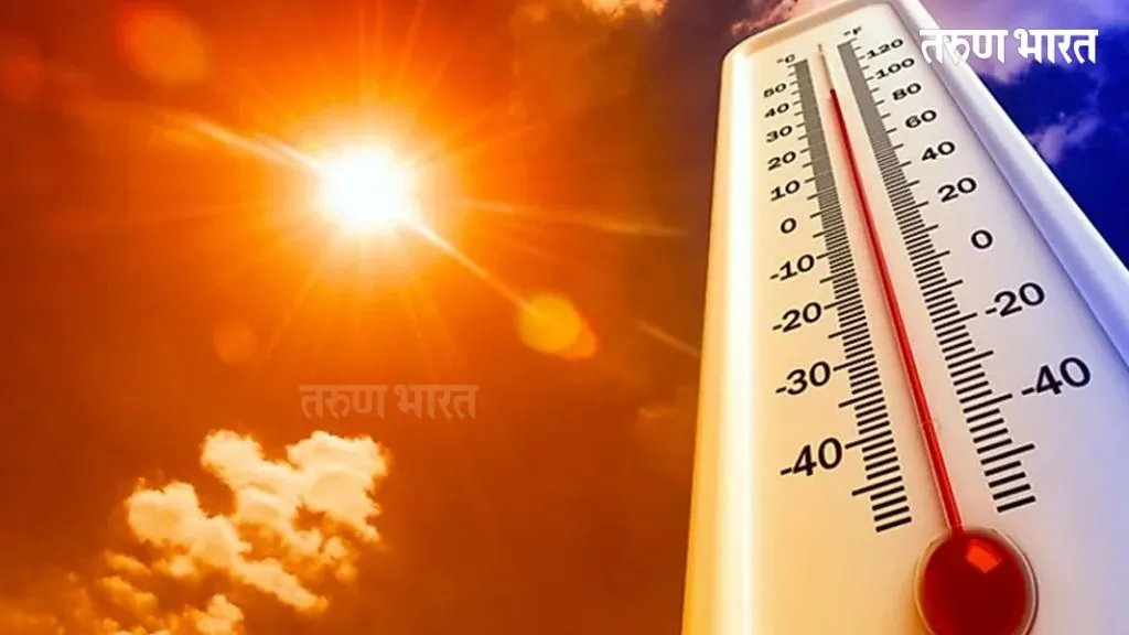 राज्यात कमाल तापमान वाढणार
