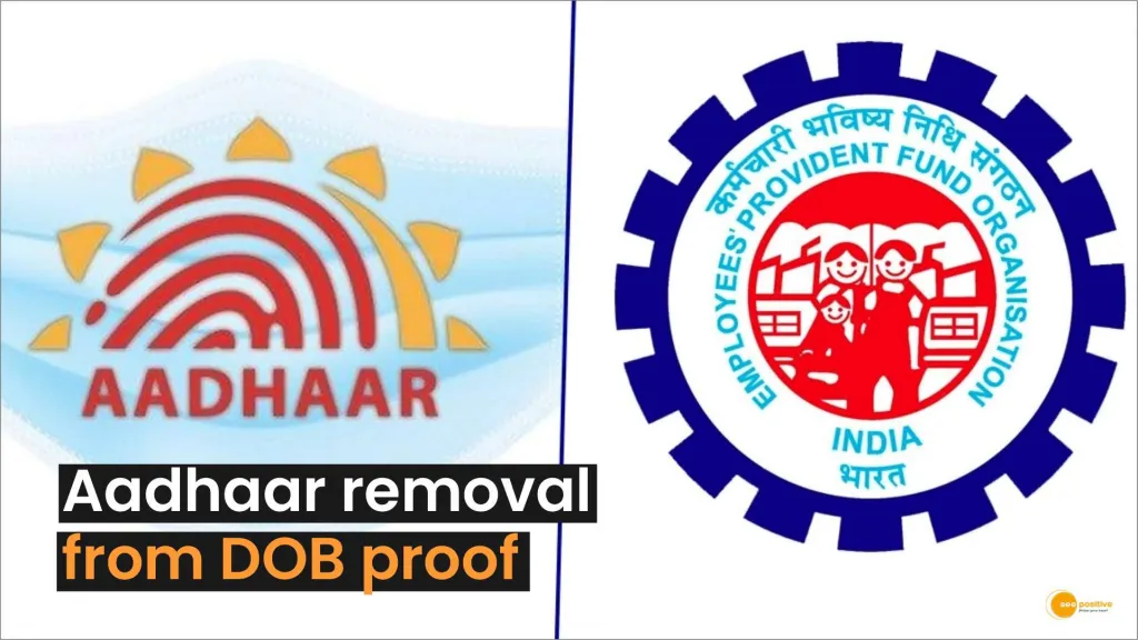 Cancellation of 'Aadhaar' card recognition for proof of birthday: EPFO