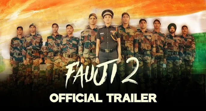 The trailer of Fauji 2 is presented