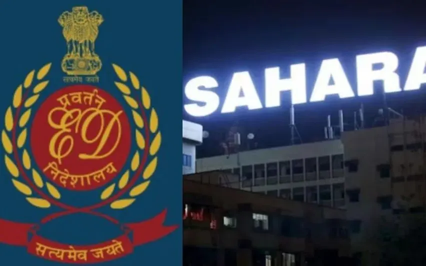 सहारा समुहावर ईडीची कारवाई