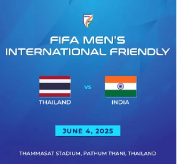 India-Thailand friendly match in June