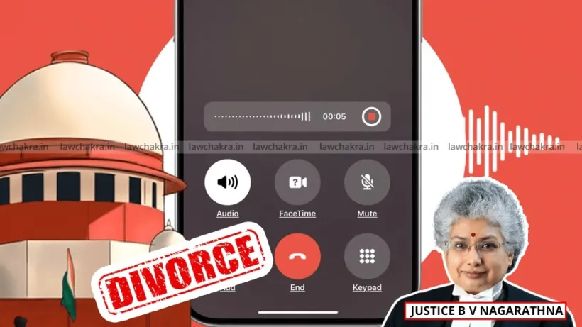 Secret recording evidence in divorce cases