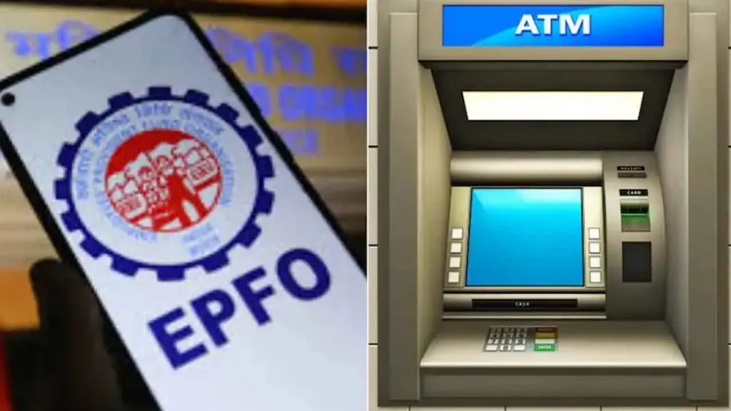 PF money can be withdrawn from ATMs
