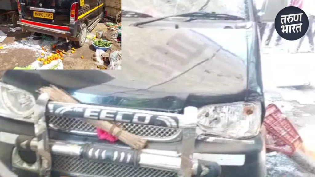 accident Gangavesh Uncontrolled Vadap entered the market